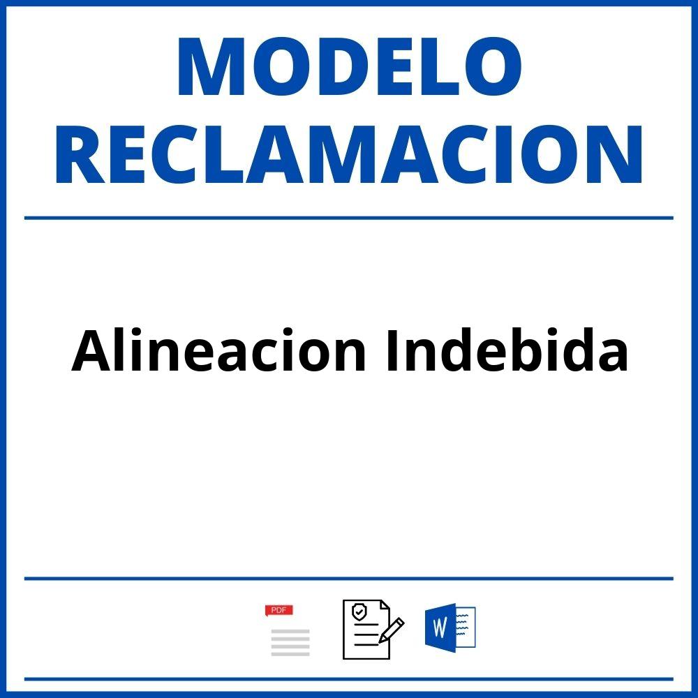 Modelo Reclamacion Alineacion Indebida