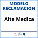 Modelo Reclamacion Alta Medica