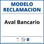 Modelo Reclamacion Aval Bancario