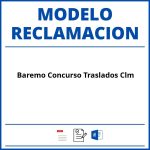 Modelo Reclamacion Baremo Concurso Traslados Clm