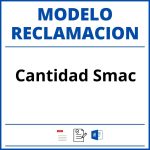 Modelo Reclamacion Cantidad Smac