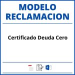 Modelo Reclamacion Certificado Deuda Cero