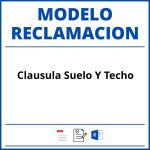 Modelo Reclamacion Clausula Suelo Y Techo