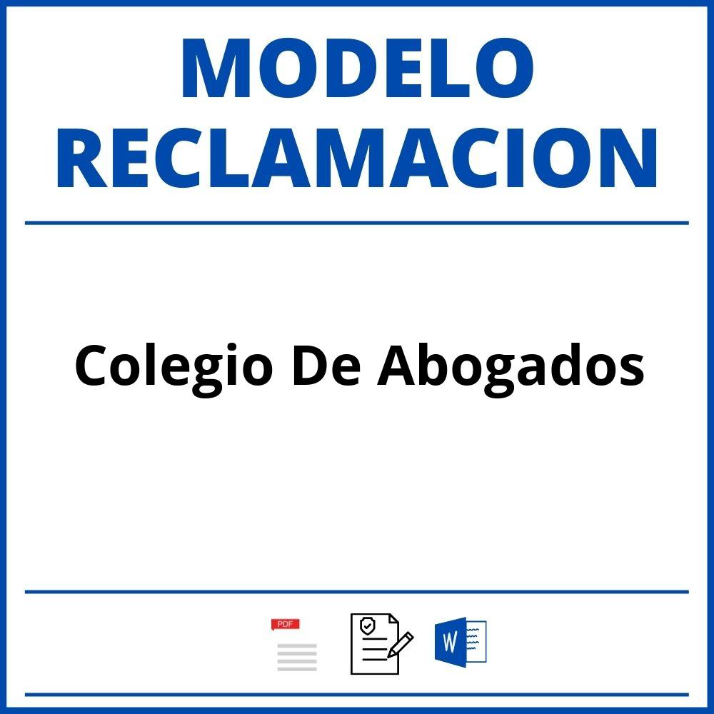 Modelo Reclamacion Colegio De Abogados