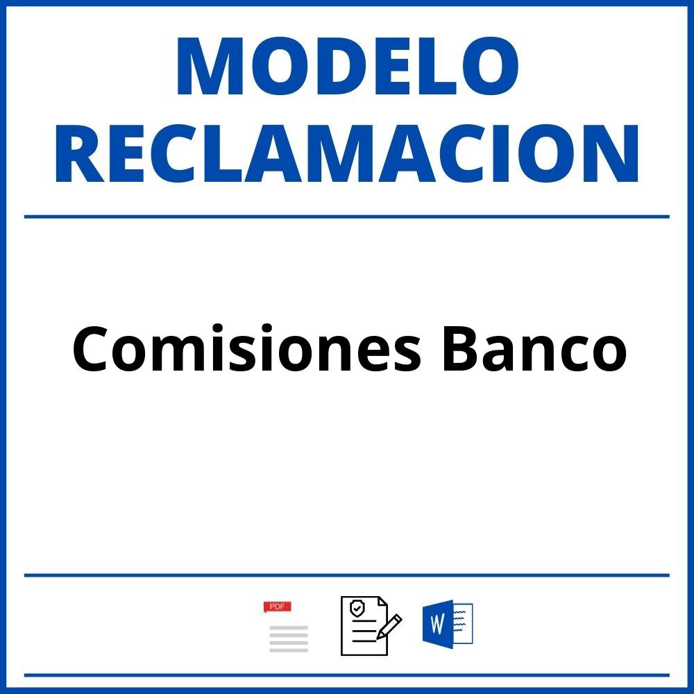 ▷ Modelo Reclamacion Comisiones Banco | WORD PDF