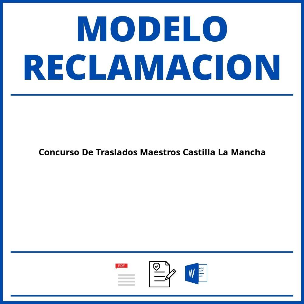 Modelo Reclamacion Concurso De Traslados Maestros Castilla La Mancha