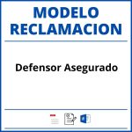 Modelo Reclamacion Defensor Asegurado