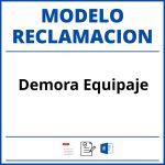 Modelo Reclamacion Demora Equipaje