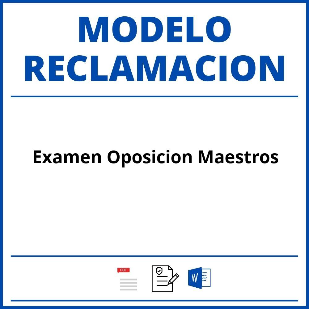 Modelo Reclamacion Examen Oposicion Maestros