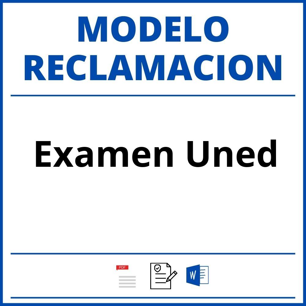 Modelo Reclamacion Examen Uned