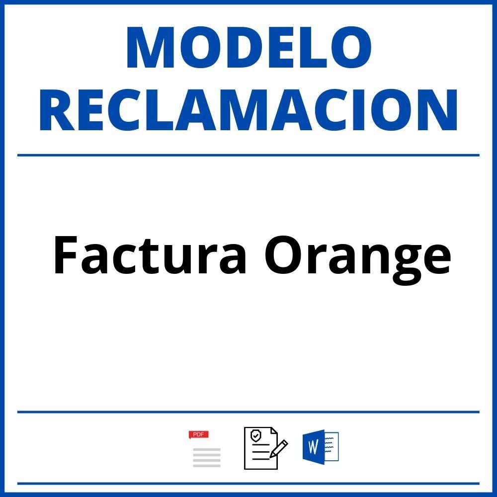 Modelo Reclamacion Factura Orange