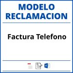 Modelo Reclamacion Factura Telefono