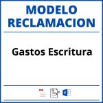 Modelo Reclamacion Gastos Escritura