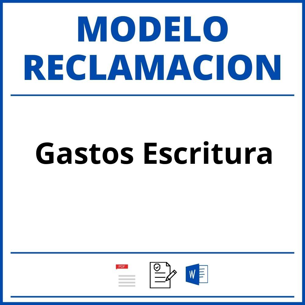 Modelo Reclamacion Gastos Escritura