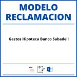 Modelo Reclamacion Gastos Hipoteca Banco Sabadell