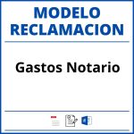 Modelo Reclamacion Gastos Notario