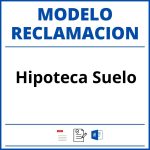 Modelo Reclamacion Hipoteca Suelo