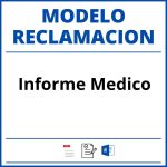 Modelo Reclamacion Informe Medico