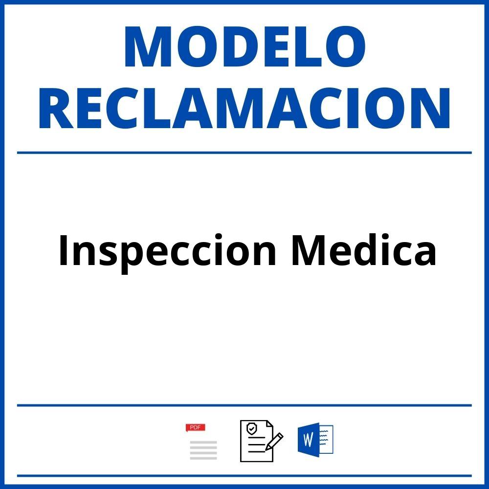 Modelo Reclamacion Inspeccion Medica