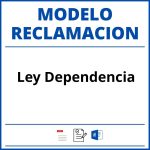 Modelo Reclamacion Ley Dependencia