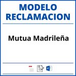 Modelo Reclamacion Mutua Madrileña