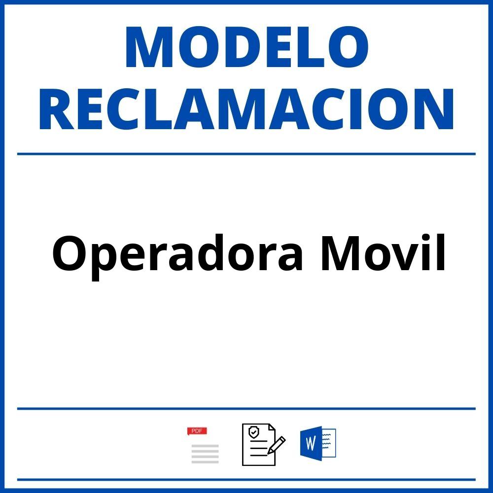 Modelo Reclamacion Operadora Movil