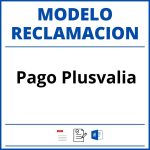 Modelo Reclamacion Pago Plusvalia