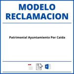 Modelo Reclamacion Patrimonial Ayuntamiento Por Caida