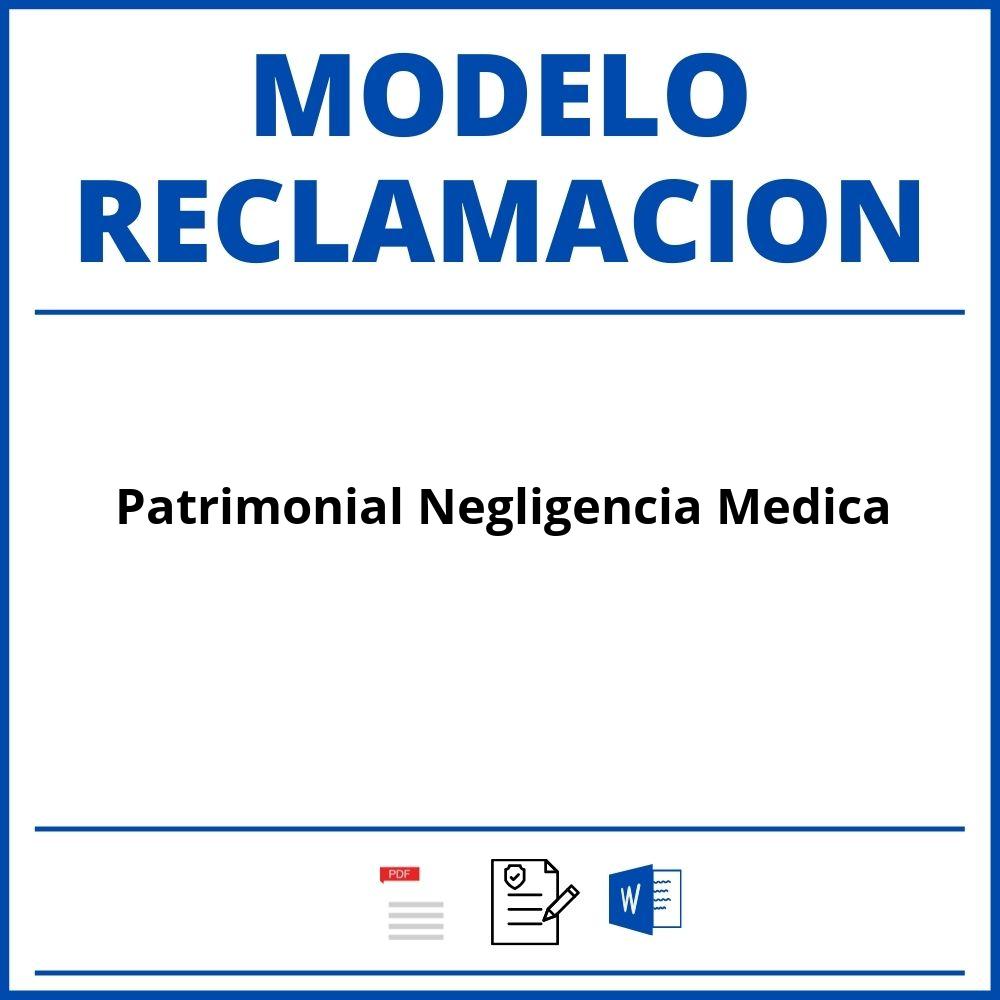 Modelo Reclamacion Patrimonial Negligencia Medica