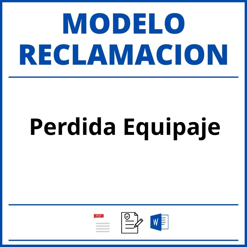 Modelo Reclamacion Perdida Equipaje