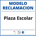 Modelo Reclamacion Plaza Escolar