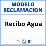 Modelo Reclamacion Recibo Agua