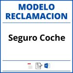 Modelo Reclamacion Seguro Coche