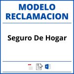 Modelo Reclamacion Seguro De Hogar