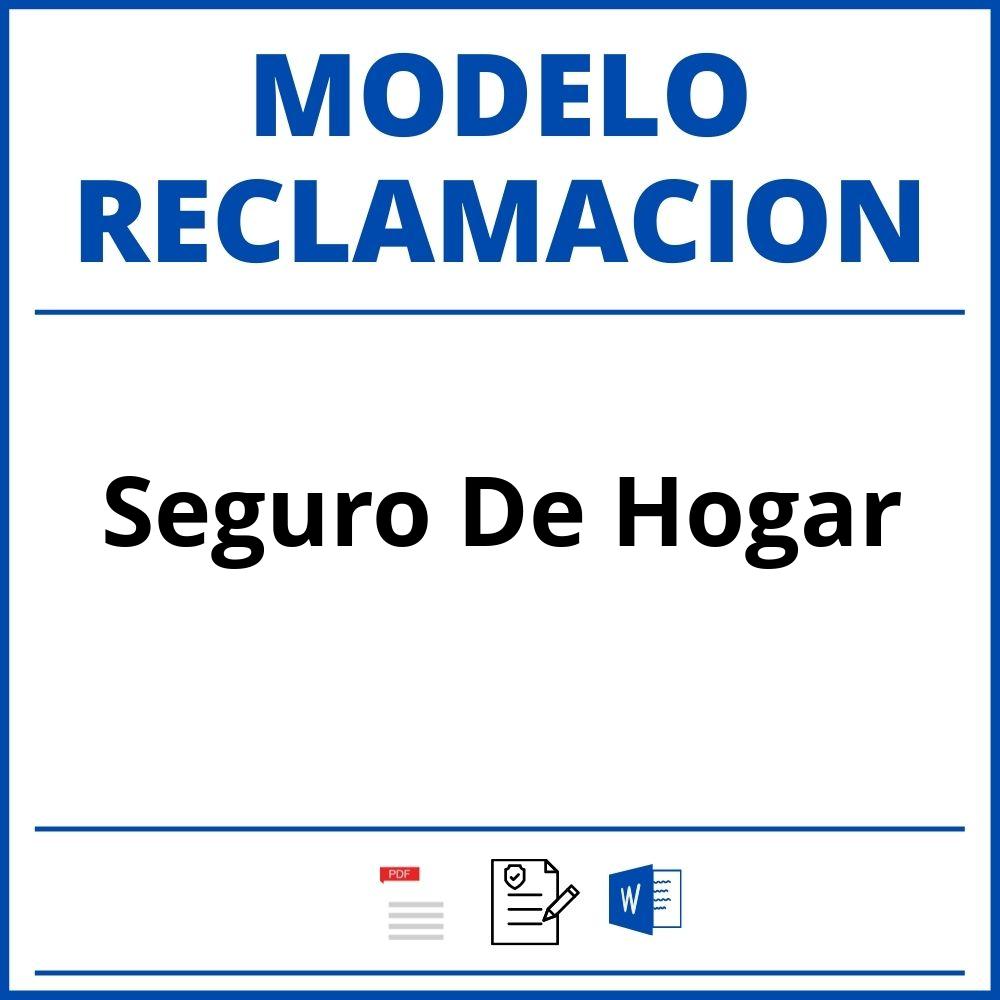 Modelo Reclamacion Seguro De Hogar