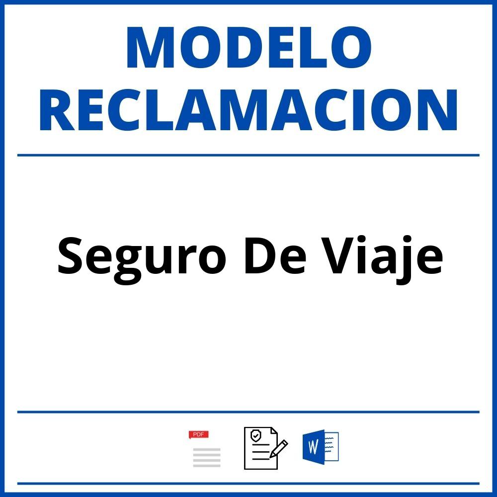 Modelo Reclamacion Seguro De Viaje