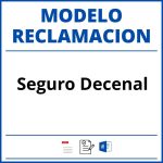 Modelo Reclamacion Seguro Decenal