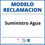 Modelo Reclamacion Suministro Agua