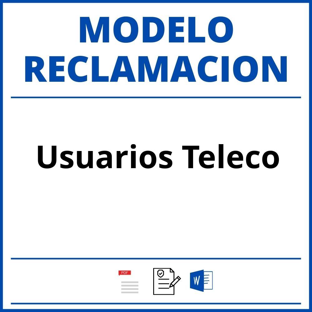 Modelo Reclamacion Usuarios Teleco